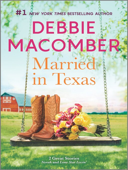 Title details for Married in Texas by Debbie Macomber - Wait list